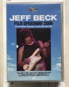 JEFF BECK / FUJI SPEEDWAY 2006
