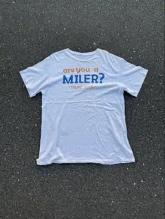00s Message Tシャツ are you a MILER?