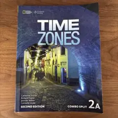 TIME ZONES 第二版 COMBO SPLIT 2A