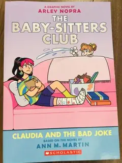 The Baby-Sitters Club: Claudia and