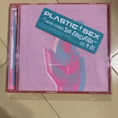 PLASTIC SEX "HERE COMES Sex Education"