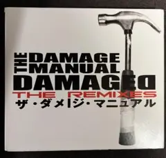 THE DAMAGE MANUAL DAMAGED THE REMIXES