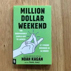 Million Dollar Weekend by Noah Kagan