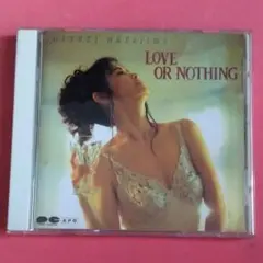 中島みゆき /LOVE OR NOTHING