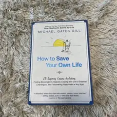 How to Save Your Own Life