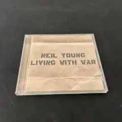 Neil Young / LIVING WITH WAR