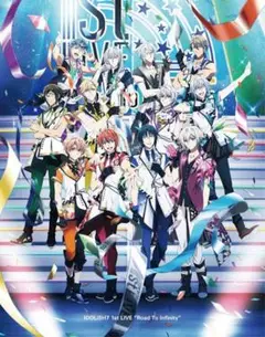 アイドリッシュセブン 1st LIVE Road To Infinity