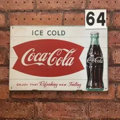 Coca-Cola コカコーラ 《64》レトロ ブリキ 看板