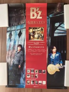 B'z アルバム　「SURVIVE」　ポスター B'zポスターsurvive - メルカリ