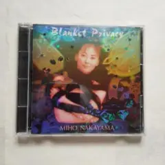 Blanket Privacy ／中山美穂