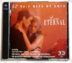 Love ETERNAL　＜輸入盤＞　洋楽バラード2枚組