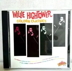 WILLIE HIGHTOWER ウィリー・ハイタワー CD