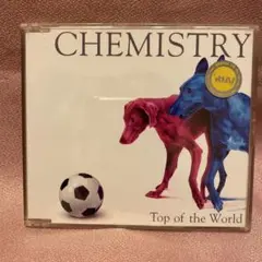 Top of the World/CHEMISTRY