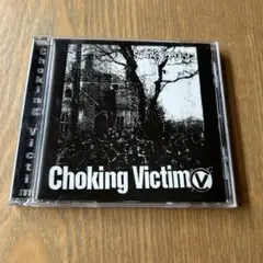 Choking Victim CD
