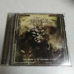 MINSK【with echoes in the movement of 〜】