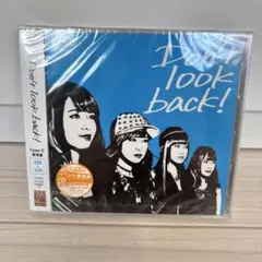 Don't look back! (限定盤Type-C)