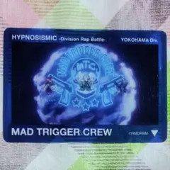 MAD TRIGGER CREW クリアカード