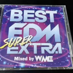 BEST EDM SUPER EXTRA Mixed WMC CD DVD
