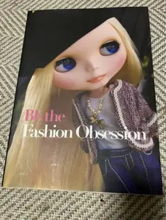ブライス写真集 "Blythe Fashion Obsession"