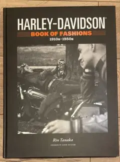 HARLEY-DAVIDSON BOOK OF FASHIONS
