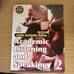 Academic Listening and Speaking 2