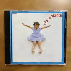 les enfants アンファン　CD