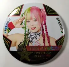 スターダム STARDOM　水森由菜　缶バッジ　5★STAR GP 2025