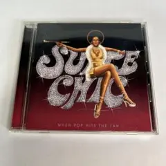 SUITE CHIC / WHEN POP HITS THE FAN