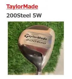 テーラーメイド 200Steel 5W