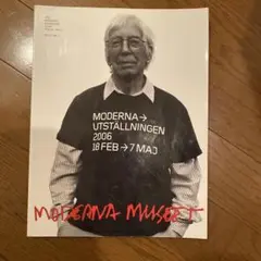 MODERNA MUSEET 2006 展覧会　WHEN AM I ?