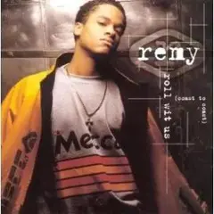 Remy / Roll Wit Us (Coast To Coast)