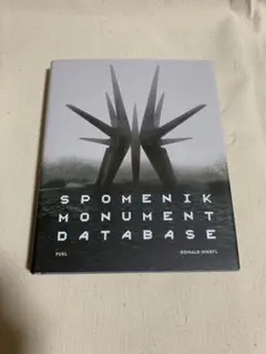Spomenik Monument Database ハードカバー