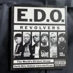 「E.D.O.」「REVOLVERS」