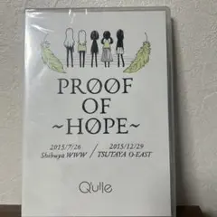 Q'ulle キュール／Ｐｒｏｏｆ ｏｆ 〜ＨＯＰＥ〜　DVD2枚組　【未開封】