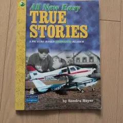 All New Easy TRUE STORIES 2