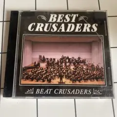 BEAT CRUSADERS BEST CRUSADERS