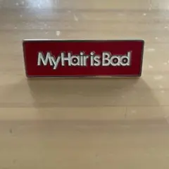My Hair is Bad ロゴバッジ