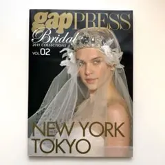 gap PRESS Bridal COLLECTIONS 2 /ギャッププレス