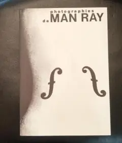 マン・レイ写真展図録2002年MAN RAY 写真集作品集特集カタログ