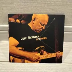 Jeff Richman Hotwire /Vinnie Calaiuta