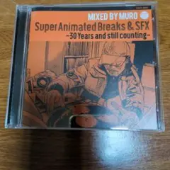 DJ MURO SuperAnimatedBreaks＆SFX
