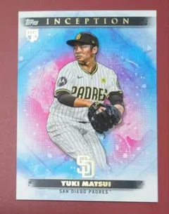 Yuki Matsui 松井裕樹 topps inception 2025