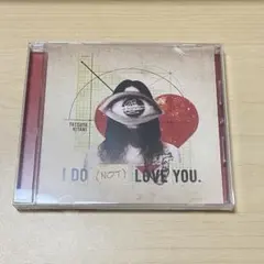 帯あり キタニタツヤ I DO (NOT) LOVE YOU. CD