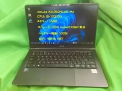 【第10世代】mouse X4-i5 【メモリ16GB+SSD512GB】
