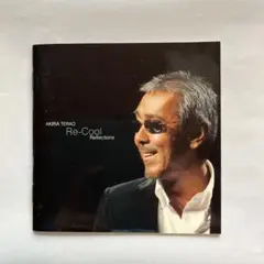 寺尾聰　リ・クール　リフレクションズ