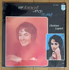 Christiane Legrand/OF SMILES AND TEARS