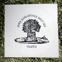 John Barleycorn Must Die Traffic LPレコード