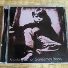 邦楽 shocking lemon sometimes alone CD NjktNzA2MS5qcGVn.jpeg
