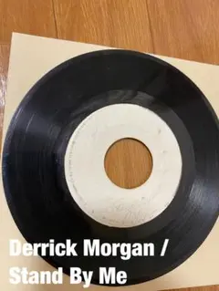 (試聴あり)Derrick Morgan / Stand By Me