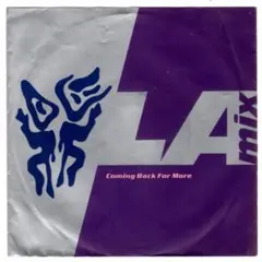 45★ L.A. Mix – Coming Back For More / 7